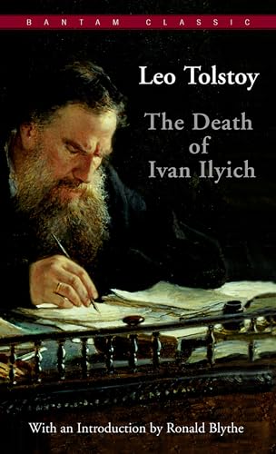 The Death of Ivan Ilyich (Bantam Classics)