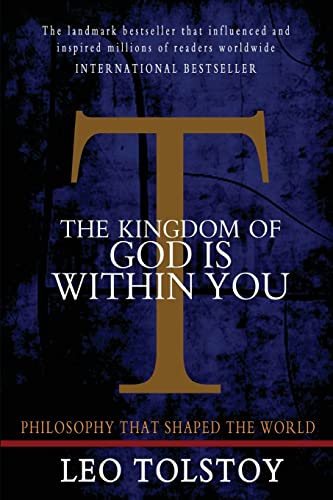 The Kingdom of God is Within You von Createspace Independent Publishing Platform