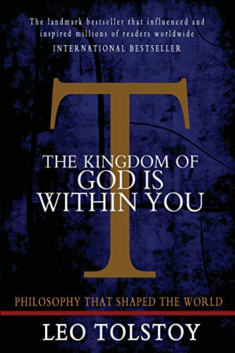 The Kingdom of God is Within You The Kingdom of God is Within You von CREATESPACE