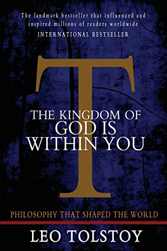 The Kingdom of God is Within You