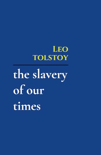 The Slavery of Our Times The Slavery of Our Times von Independently published