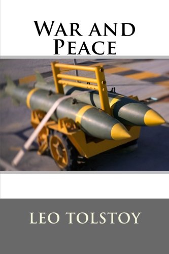 War and Peace War and Peace von CreateSpace Independent Publishing Platform