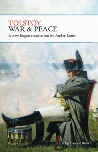 War and Peace: Bogan Translation - Book One War and Peace: Bogan Translation - Book One von Independently published