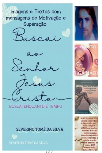 Buscai Ao Senhor Jesus Cristo von Clube de Autores