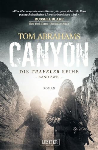 CANYON: postapokalyptischer Roman (Traveler, Band 2)