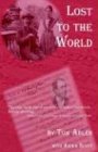 Lost to the World von Xlibris