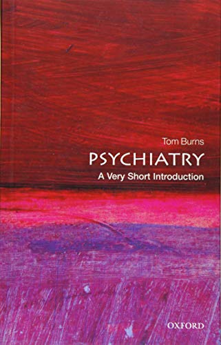 Psychiatry: A Very Short Introduction (Very Short Introductions) von Oxford University Press