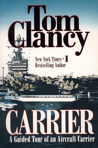 Carrier (Tom Clancy’s Military Reference) von Berkley