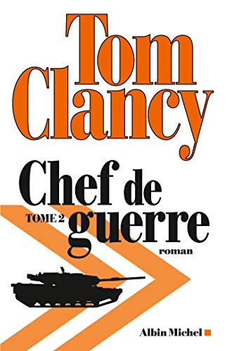 Chef de guerre : Tome 2