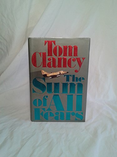 The Sum of All Fears The Sum of All Fears