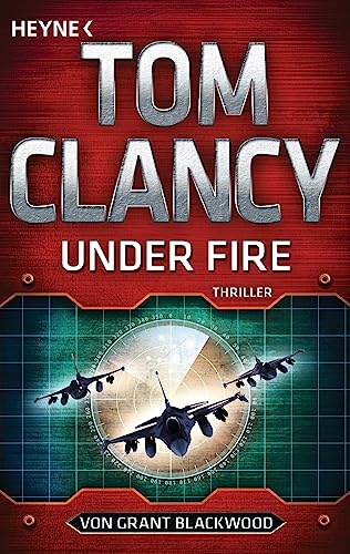 Under Fire: Thriller Under Fire: Thriller von HEYNE