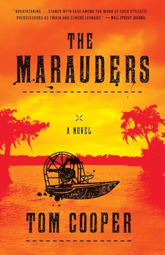 The Marauders: A Novel