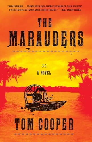 The Marauders: A Novel The Marauders: A Novel