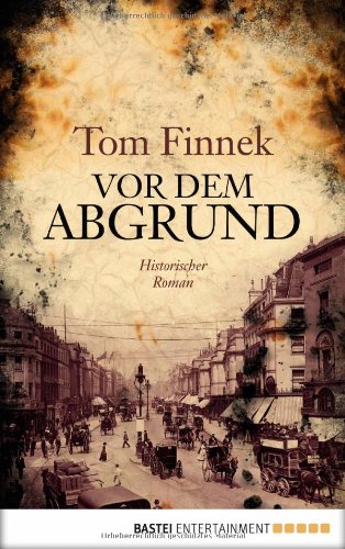 Vor dem Abgrund: Historischer Roman von Bastei Lübbe (Lübbe Hardcover)