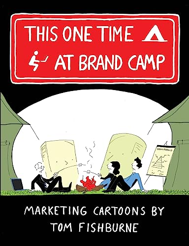 This One Time, at Brand Camp von Lulu