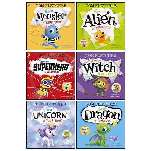 Tom Fletcher 6 Books Collection Set (There's a Unicorn in Your Book, There's a Dragon in Your Book, There's a Witch in Your Book, There's a Superhero in Your Book and MORE!)