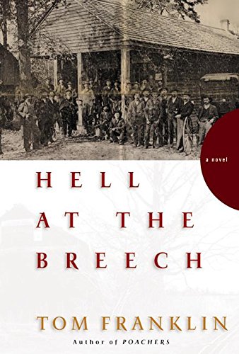 Hell at the Breech: A Novel von William Morrow