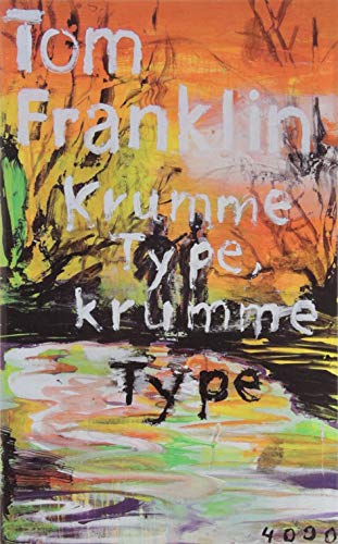 Krumme Type, krumme Type: Ausgezeichnet mit dem Deutschen Krimi-Preis; International 2. Preis 2019 (Pulp Master)