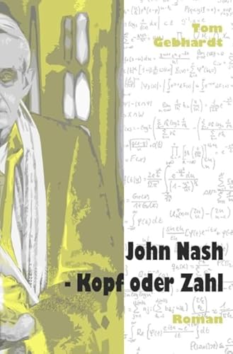 John Nash - Kopf oder Zahl von epubli GmbH