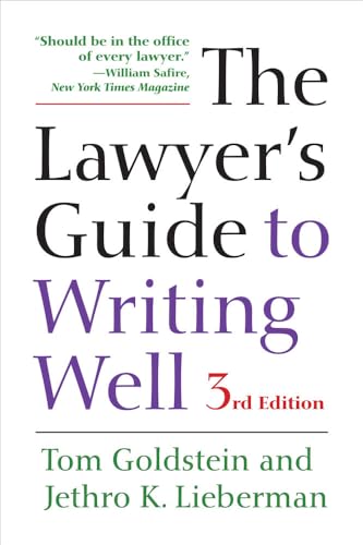 The Lawyer's Guide to Writing Well von University of California Press