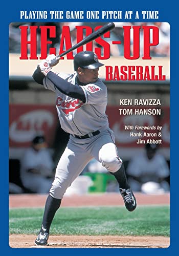 Heads-Up Baseball: Playing the Game One Pitch at a Time (Spalding Sports Library)