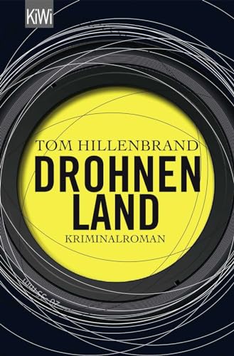 Drohnenland: Kriminalroman