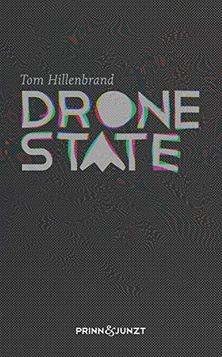 Drone State von Tom Hillenbrand