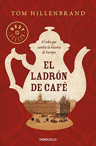 El ladrón de café (Best Seller)