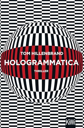 Hologrammatica: Thriller