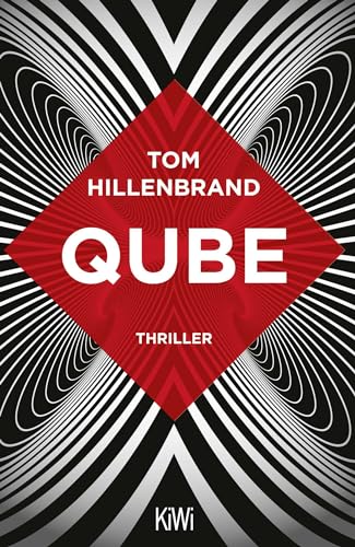 Qube: Thriller von Kiepenheuer & Witsch GmbH