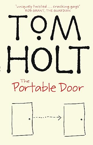 The Portable Door: J.W. Wells & Co. Book 1: Now a major film The Portable Door: J.W. Wells & Co. Book 1: Now a major film
