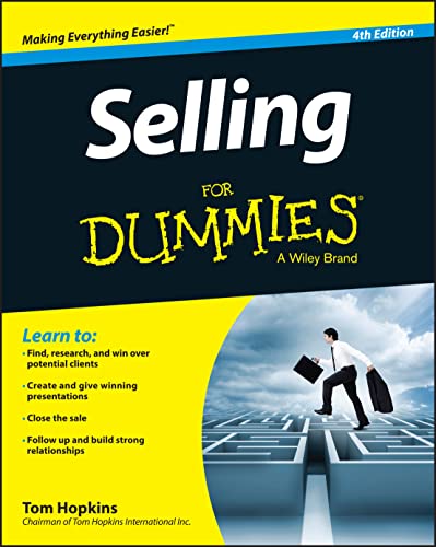 Selling For Dummies, 4th Edition Selling For Dummies, 4th Edition von For Dummies