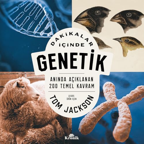 Dakikalar İçinde Genetik: Anında Açıklanan 200 Temel Kavram von KRONIK