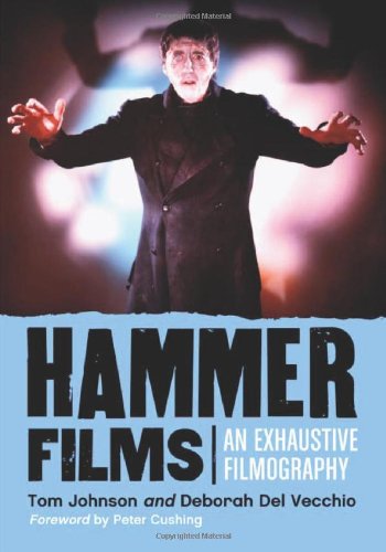 Hammer Films: An Exhaustive Filmography