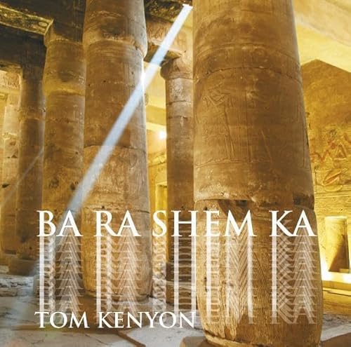 BA RA SHEM KA. Gesang an die Himmlische Seele