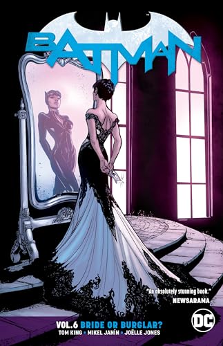 Batman Vol. 6: Bride or Burglar Batman Vol. 6: Bride or Burglar