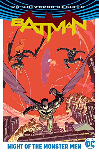 Batman: Night of the Monster Men (Rebirth)