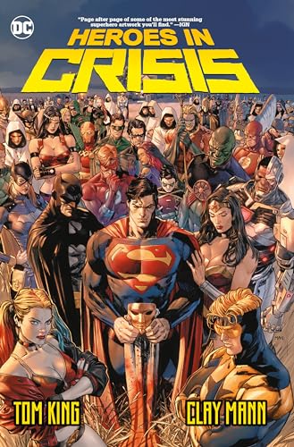 Heroes in Crisis Heroes in Crisis
