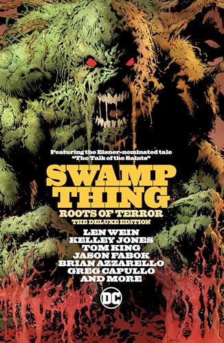 Swamp Thing Roots of Terror Swamp Thing Roots of Terror