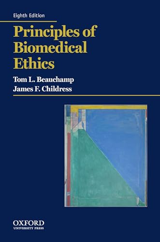 Principles of Biomedical Ethics von Oxford University Press