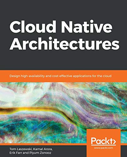 Cloud Native Architectures von Packt Publishing