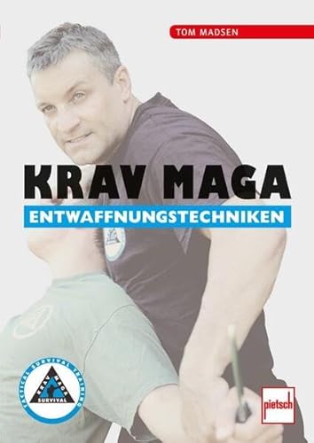 Krav Maga Entwaffnungstechniken von Pietsch Verlag