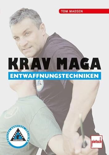 Krav Maga Entwaffnungstechniken Krav Maga Entwaffnungstechniken