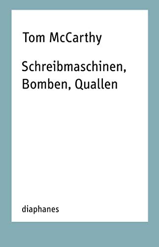 Schreibmaschinen, Bomben, Quallen: Essays (TransPositionen)