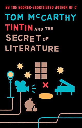 Tintin And The Secret Of Literature von Granta Books