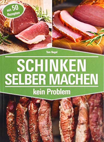 SCHINKEN SELBER MACHEN: kein Problem