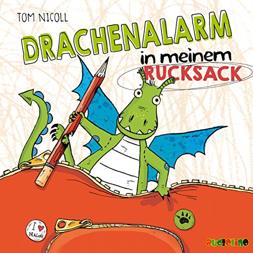 Drachenalarm in meinem Rucksack: CD Standard Audio Format, Lesung