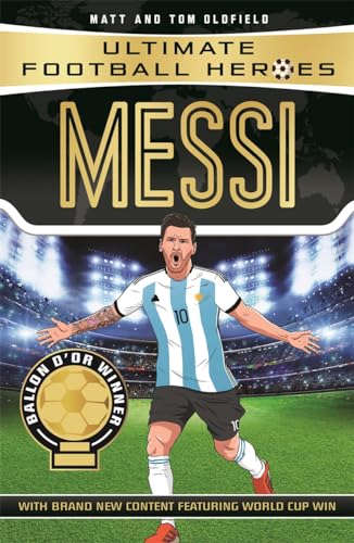 Messi (Ultimate Football Heroes - the No. 1 football series): Collect them all! von BONNIER
