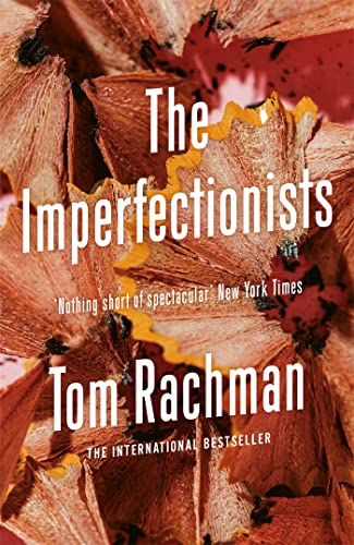 The Imperfectionists von Quercus Publishing Plc
