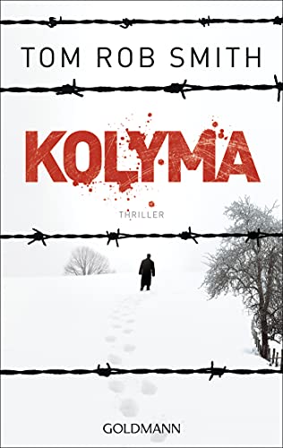 Kolyma: Thriller (Leo Demidow, Band 2) von Goldmann TB